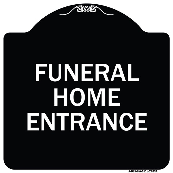 Signmission Entrance Funeral Home Entrance Heavy-Gauge Aluminum Architectural Sign, 18" H, BW-1818-24094 A-DES-BW-1818-24094 - main